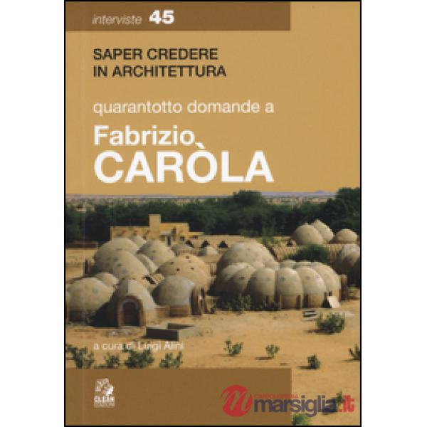 Quarantaquattro domande a Fabrizio Carola