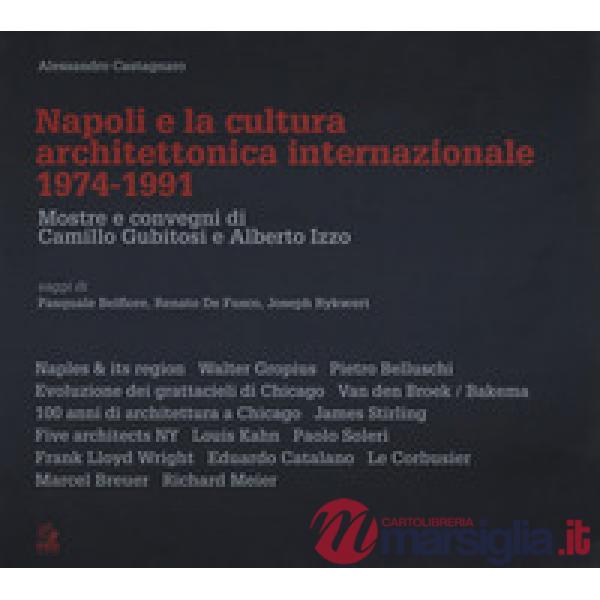 Napoli e la cultura architettonica internazionale (1974-1991). Mostre e convegni