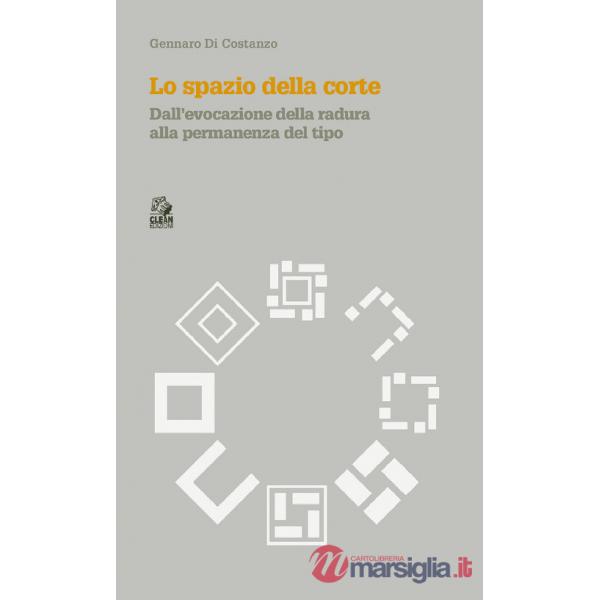 Spazio della corte dalla evocazione della radura (Lo)