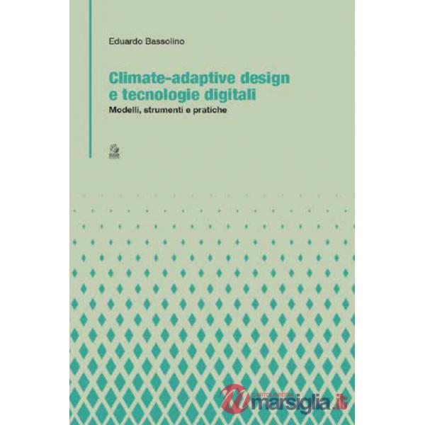 Climate-adaptive design e tecnologie digitali