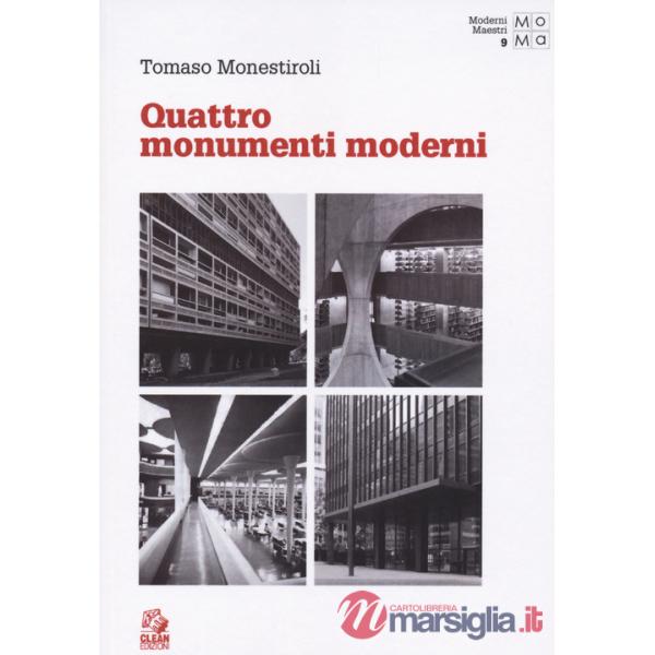 Quattro monumenti moderni