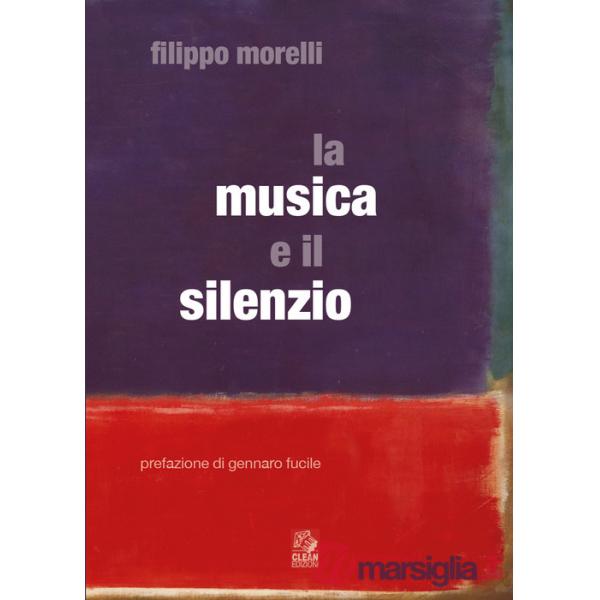 Musica e il silenzio (La)
