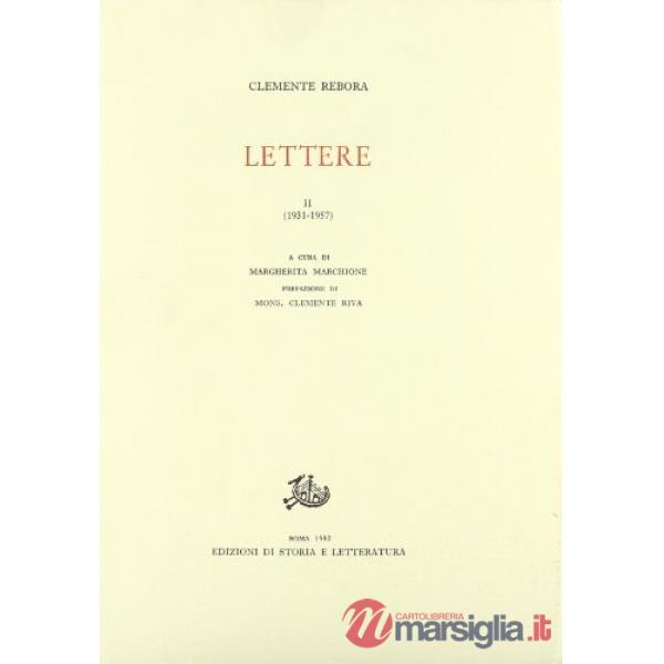 Lettere. Vol. 2: 1931-1957