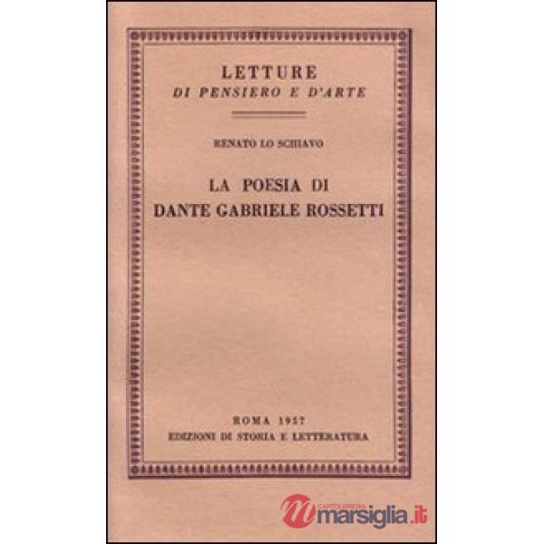 Poesia di Dante Gabriele Rossetti (La)
