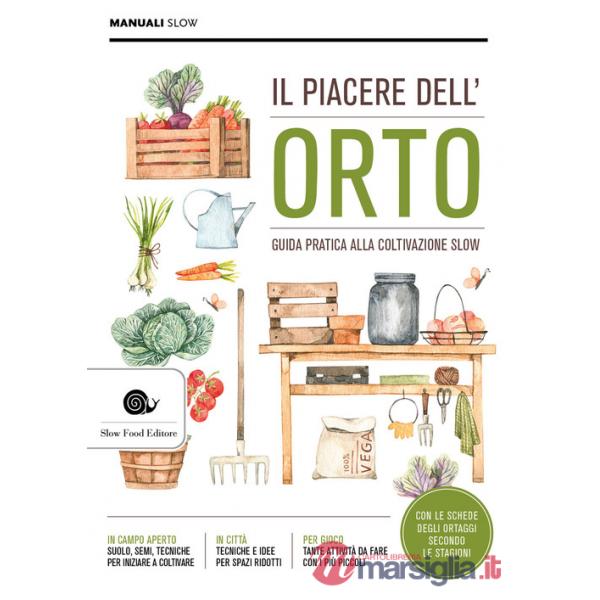 Piacere dell'orto (Il)