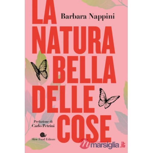 Natura bella delle cose (La)