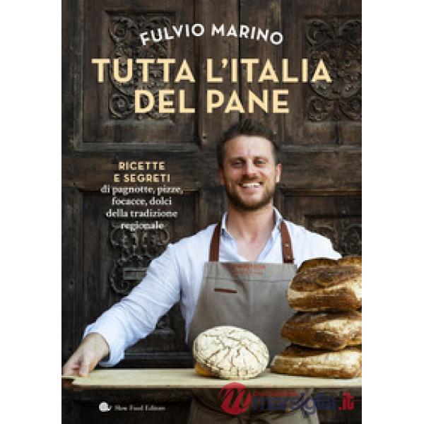 Tutta l'Italia del pane