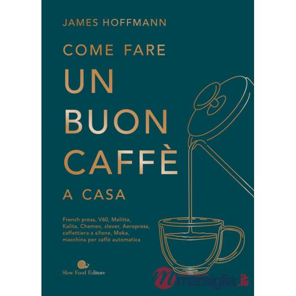 Come fare un buon caffè a casa
