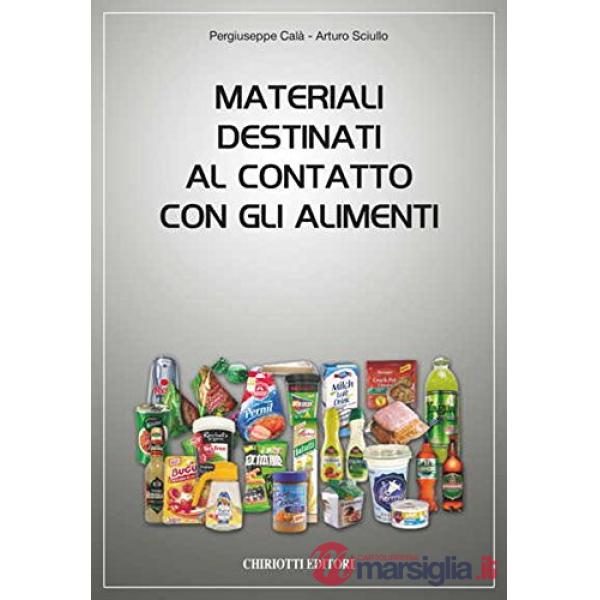Materiali destinati al contatto con gli alimenti