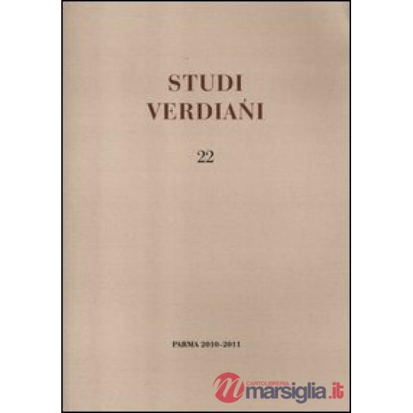 Studi verdiani. Vol. 22