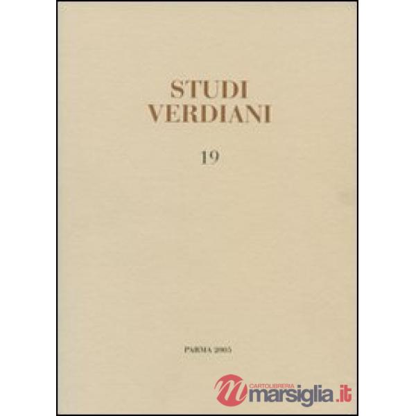Studi verdiani. Vol. 19