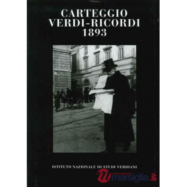 Carteggio Verdi-Ricordi 1893