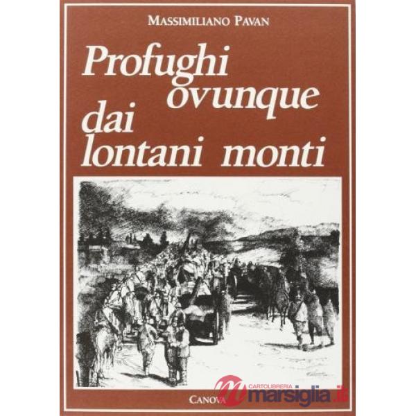 Profughi ovunque dai lontani monti