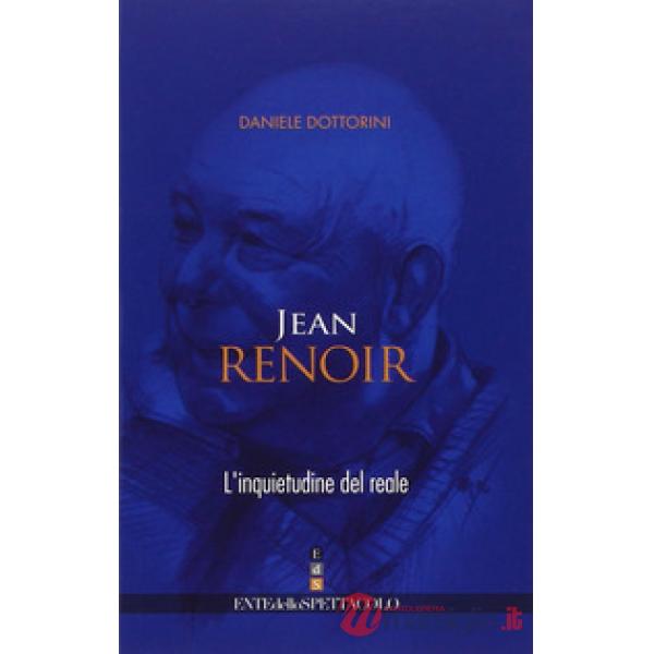 Jean Renoir. L'inquietudine del reale