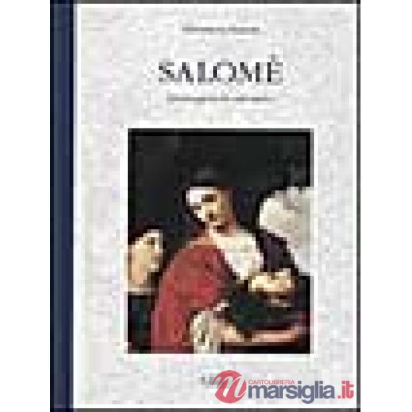 Salomè. Immagini di un mito