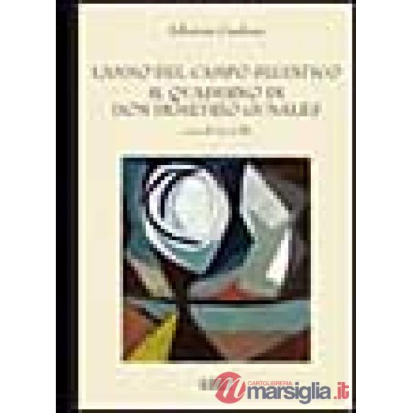 Anno del campo selvatico. Il quaderno di don Domenico Gunales (L')