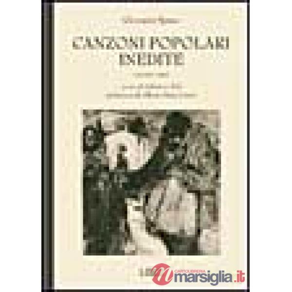 Canzoni popolari inedite in dialetto sardo centrale ossia logudorese. Vol. 3
