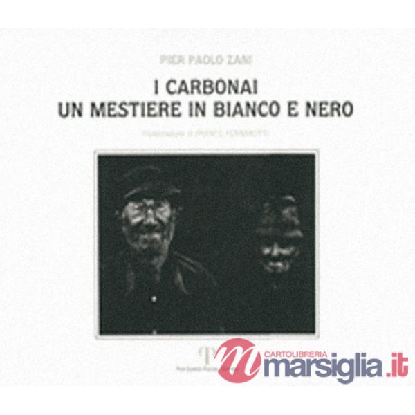Carbonai. Un mestiere in bianco e nero (I)