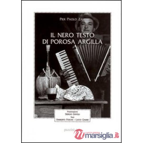 Nero testo di porosa argilla (Il)