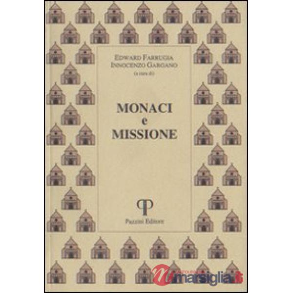 Monaci e missione. Atti del Simposio (Roma-Camaldoli, 1997)
