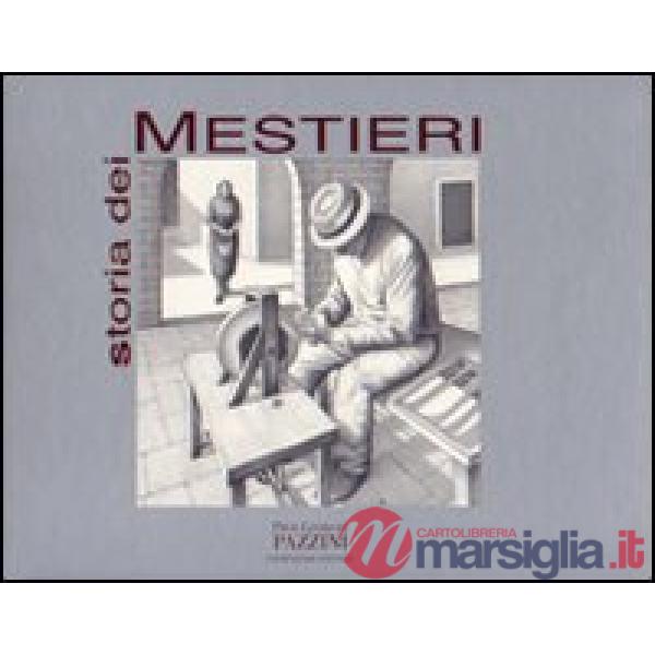 Storia dei mestieri