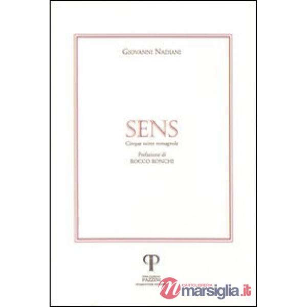 Sens. Cinque suites romagnole