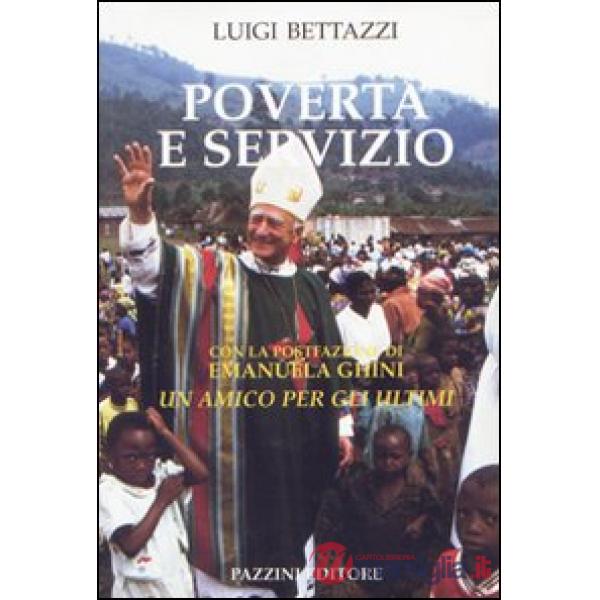 Povertà e servizio. Un amico per gli ultimi
