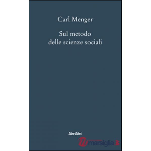 Sul metodo delle scienze sociali