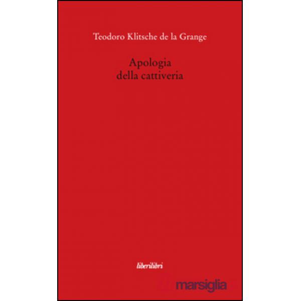 Apologia della cattiveria