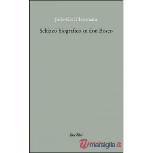 Schizzo biografico su don Bosco