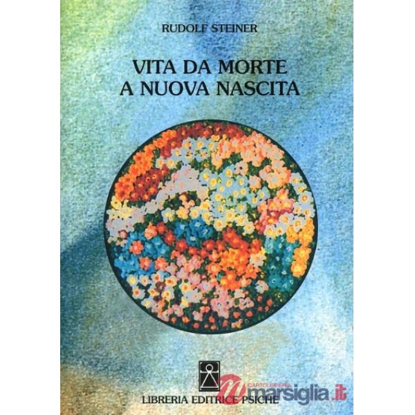 Vita da morte a nuova nascita