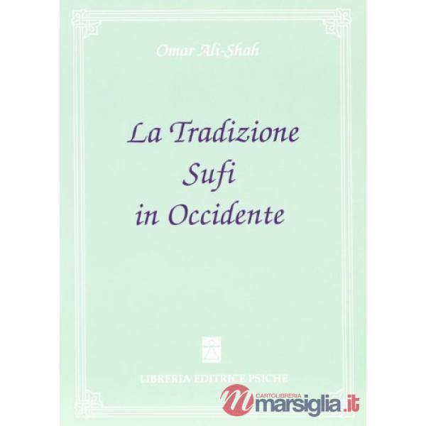 Tradizione sufi in Occidente (La)