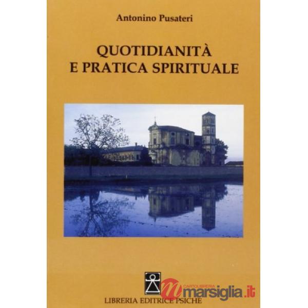 Quotidianità e pratica spirituale