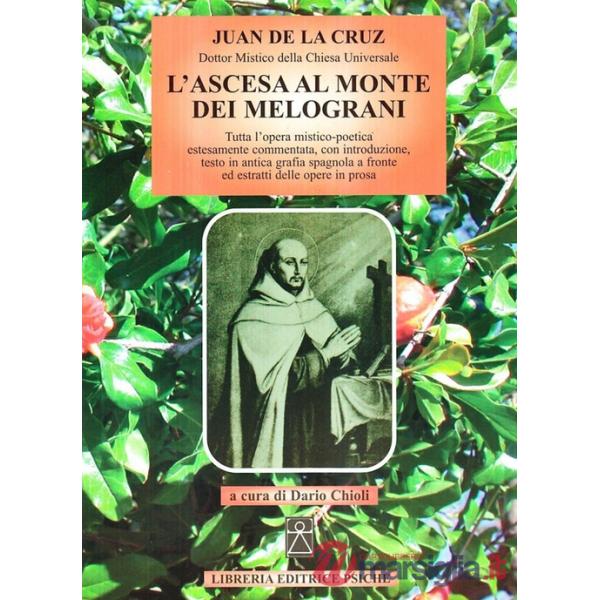 Ascesa al monte dei melograni (L')