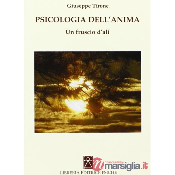 Psicologia dell'anima. Un fruscio d'ali