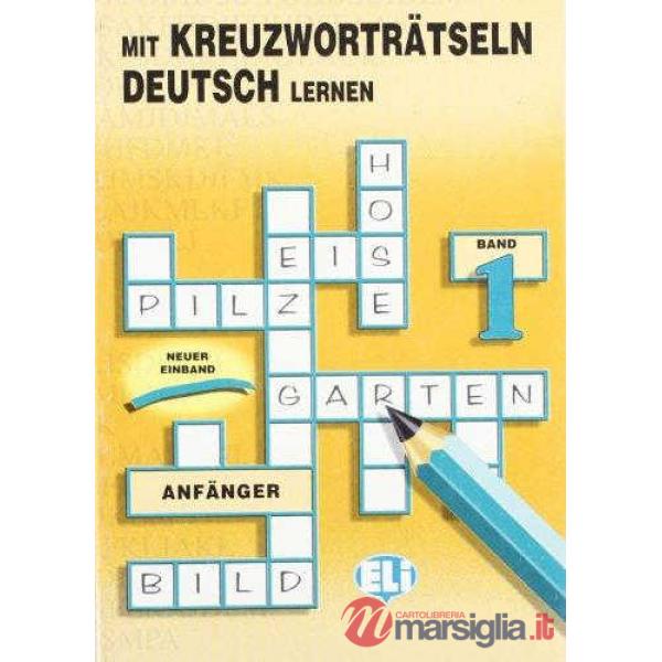 KREUZWORTRATSELN DEUTSCH VOL.1