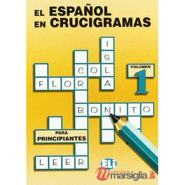 ESPANOL EN CRUCIGRAMAS VOL. 1