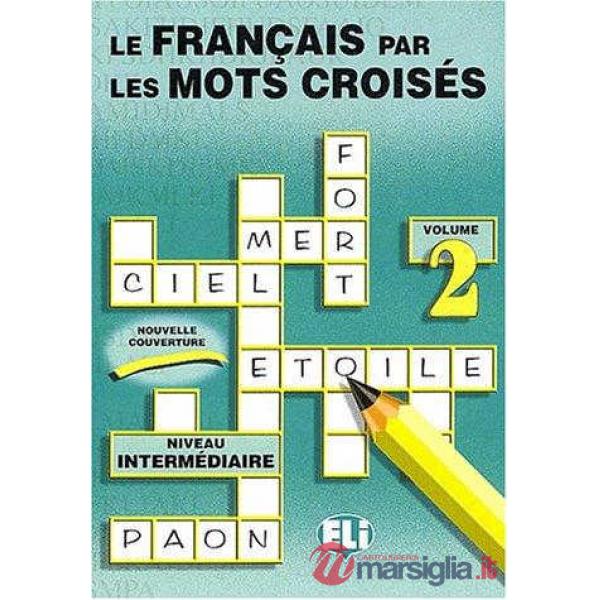 LE FRANCAIS MOTS CROISES VOL.2