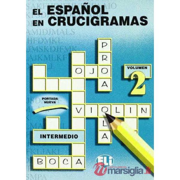 ESPANOL EN CRUCIGRAMAS VOL. 2