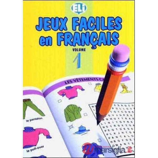 JEUX FACILES EN FRANCAIS VOL.1