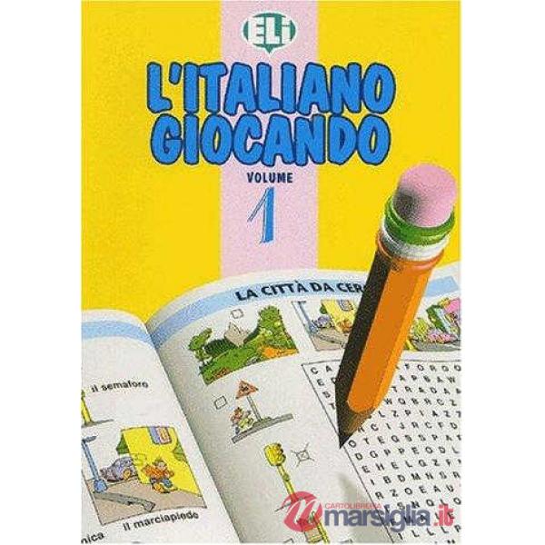 L'ITALIANO GIOCANDO VOL. 1