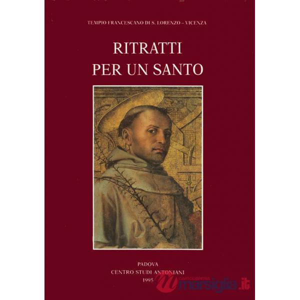 Ritratti per un santo