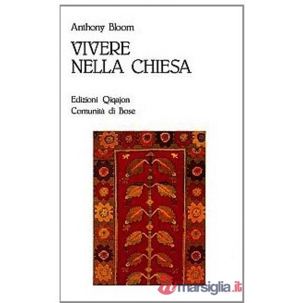 Vivere nella Chiesa