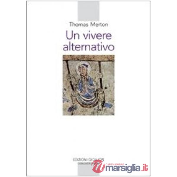 Vivere alternativo (Un)