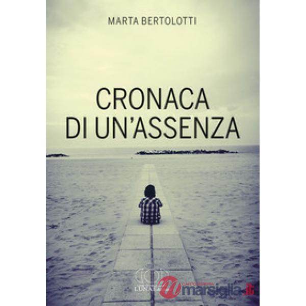 Cronaca di un'assenza