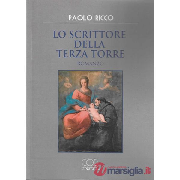 Scrittore della terza torre (Lo)