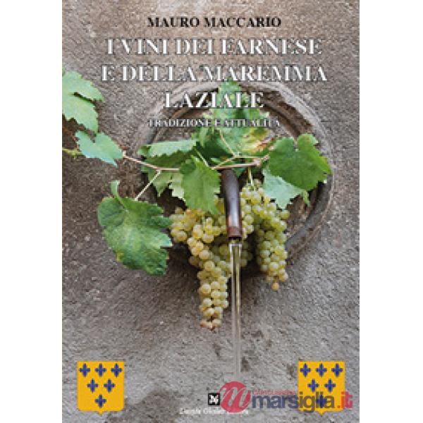 Vini dei Farnese e della Maremma laziale (I)