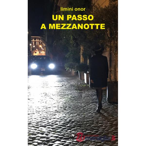 Passo a mezzanotte (Un)