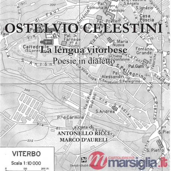 Ostelvio Celestini. La léngua vitorbese