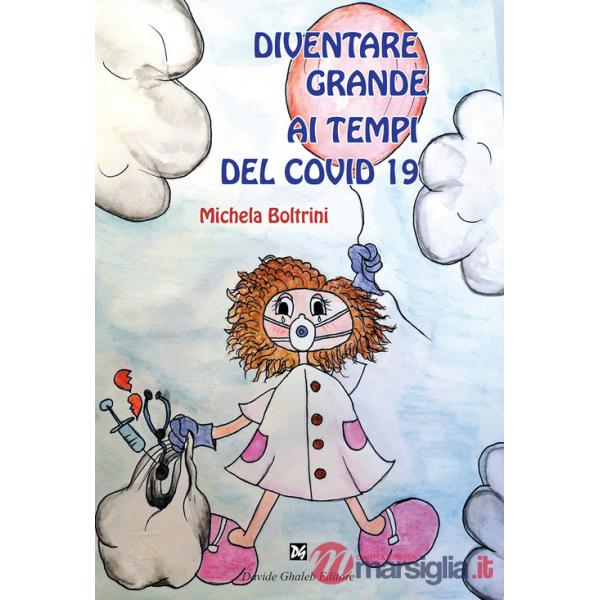 Diventare grandi ai tempi del Covid 19